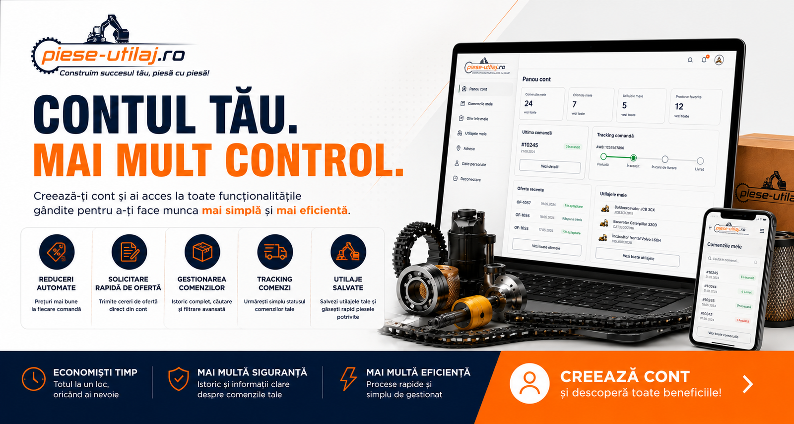 Beneficiile contului Piese-Utilaj.ro